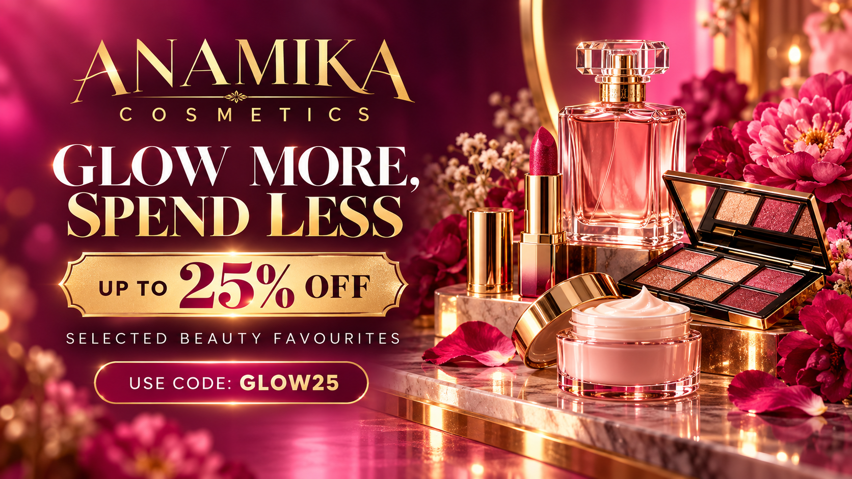 Glow More, Spend Less